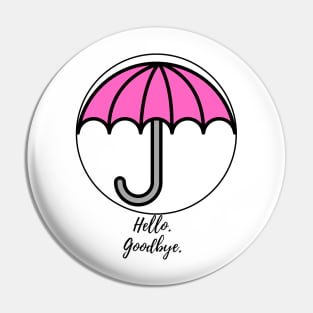 hello goodbye pink umbrella klaus Pin