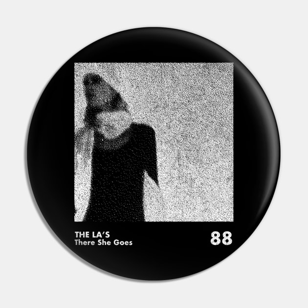 The La's / There She Goes / Minimalist Artwork Design Pin by saudade