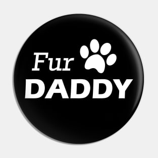 Fur Daddy Pin