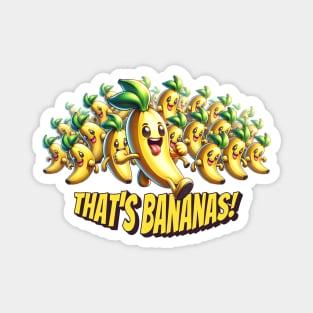 That's Bananas, banana run Magnet