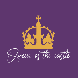 Queen of the Castle - Six The Musical T-Shirt