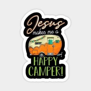 Jesus Makes Me a Happy Camper Christian Believer Magnet