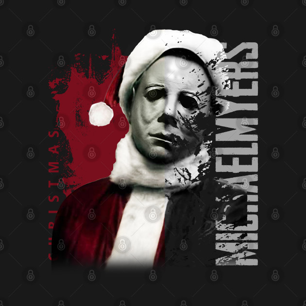 michael myers christmas scary - Michael Myers - T-Shirt