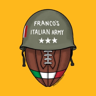 Franco's Italian Army T-Shirt