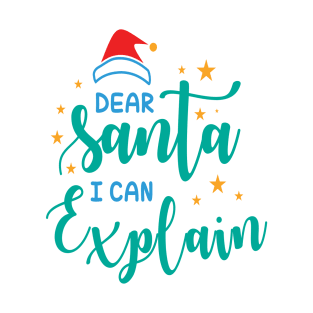 Santa, I Can Explain T-Shirt