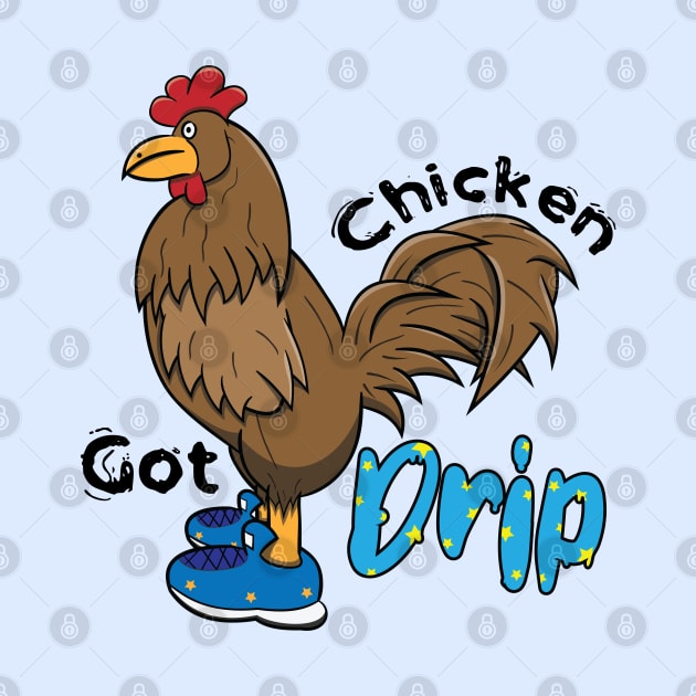 Chicken With Shoes Brown Blue DRIP MEME by Dad n Son Designs