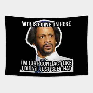 Katt Williams meme humor Tapestry