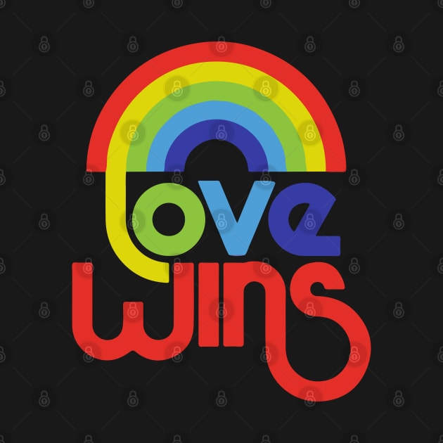 Love Wins by Jamrock Designs