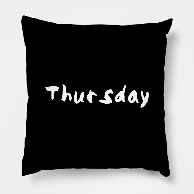Thursday mood Pillow by pepques
