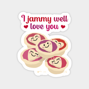 I Jammy Well Love You - Jam Tarts Magnet