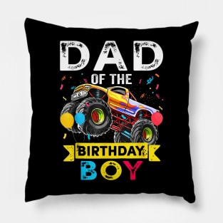 Dad Of The Birthday Boy Monster Truck Birthday Novelty Pillow