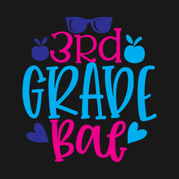 Third Grade Bae by VijackStudio