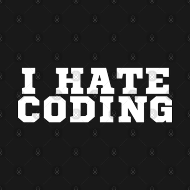 I hate coding by SYAO