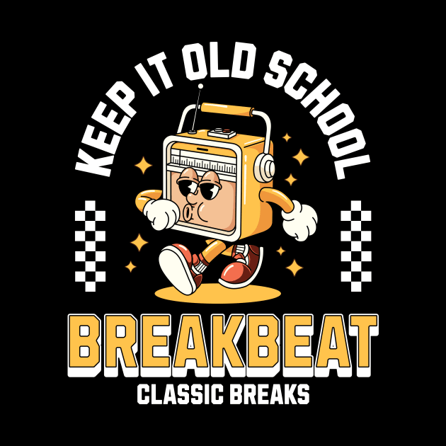 BREAKBEAT  - Keep It Old School Mascot (mustard) by DISCOTHREADZ 