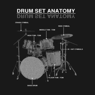 Drum Set Anatomy Drummer Music Band T-Shirt