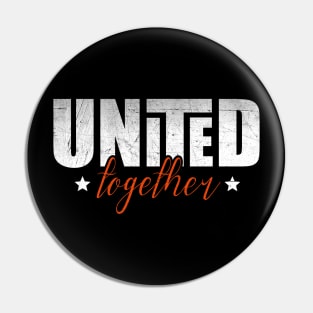 United together Pin