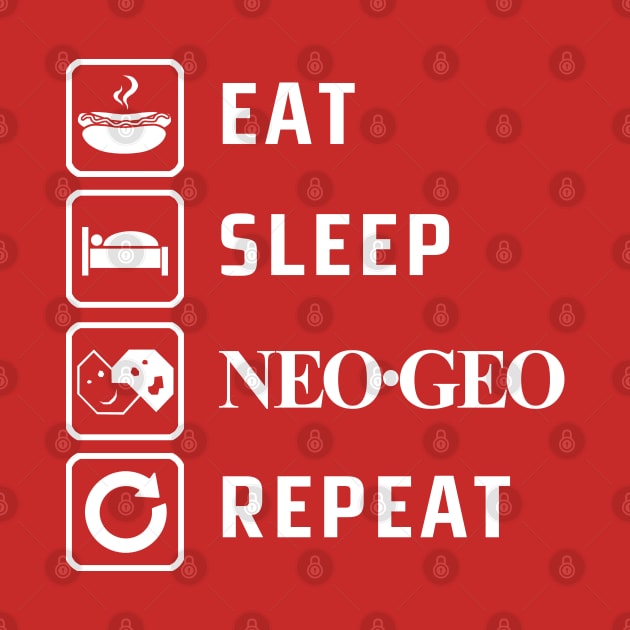 Eat Sleep Neo-Geo Repeat by CCDesign