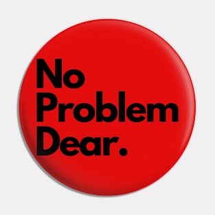 No problem dear Pin