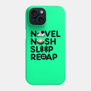 Novel Nosh Sleep Recap Phone Case