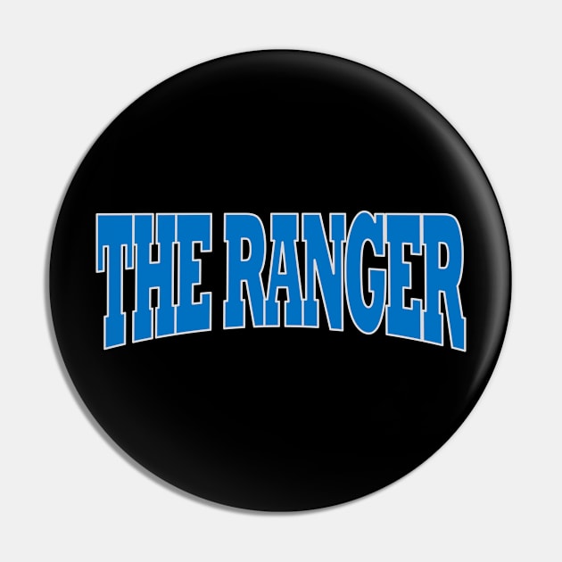 The Ranger Pin by TTL