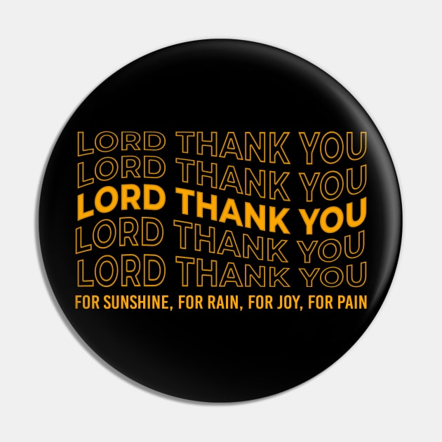 Lord Thank you for Sunshine Wave Style - Music Trend - Thank you for Rain - Thank you for Joy - Thank you for Pain - It's a beautiful day Pin by Printofi.com