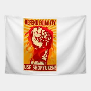 Defend Equality Use SHORYUKEN Tapestry