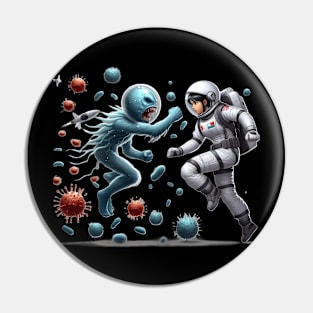 an astronaut against an alien bacteria АІ Pin