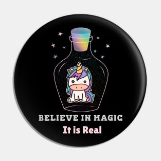 Believe in Magic It is Real Pin