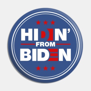 Hidin From Biden logo on blue Pin