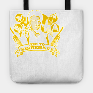 Aim To Misbehave Tote