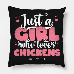 Just A Girl Who Loves chickens - Cute chicken lover gift print Pillow