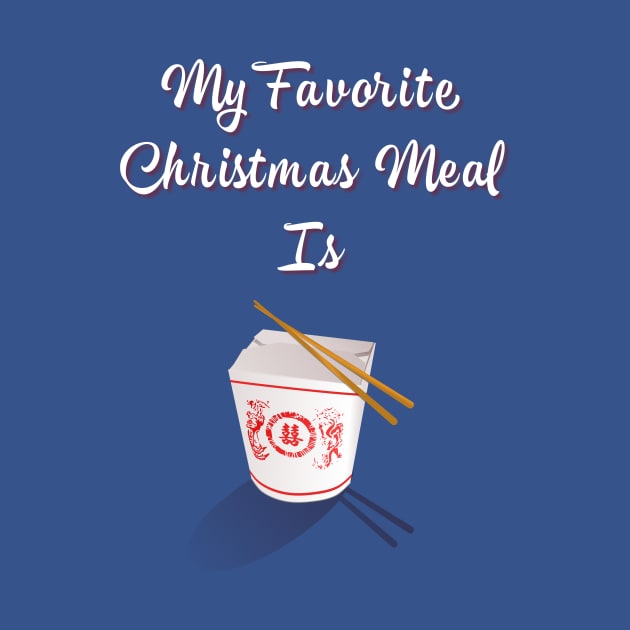 My Favorite Christmas Meal Is Chinese Food Hanukkah by AHBRAIN