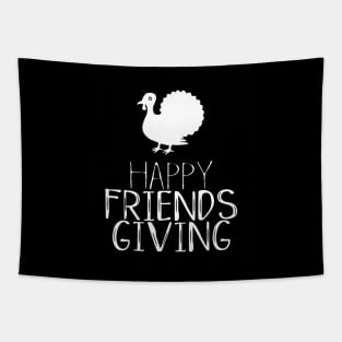 Happy Friendsgiving Day Funny Thanksgiving Tapestry