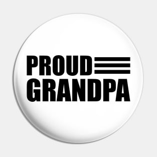 Grandpa - Proud Grandpa Pin