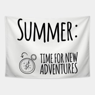 Summer time for new adventures outdoors compass Tapestry