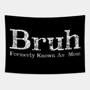 Retro Bruh Formerly Known As Mom Vintage Tapestry