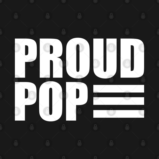 Pop - Proud Pop by KC Happy Shop