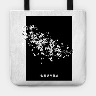 "Fall Down Seven Times, Stand Up Eight" Minimalist Japanese Flower Petals Black and White Streetwear Aesthetic Tote