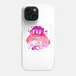 Fou Amour Eux - Crazy in Love Phone Case