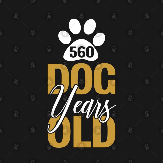 560 Dog Years Old by RobertDan