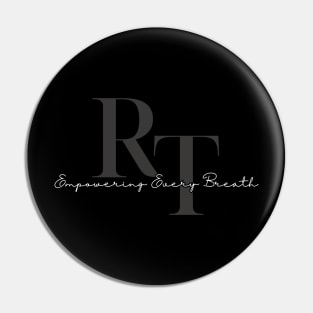 RT Empowering Every Breath Pin