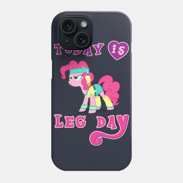 Today Is Leg Day Gym Pony Fitness Phone Case by WorkoutQuotes