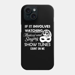 Theatre - Musical and singing show tune Phone Case