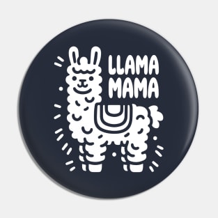 Mama Llama Funny Design for Mothers Gifts Pin