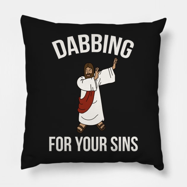 Jesus Christ Dabbing For Your Sins Dab Life Funny Pillow by charlescheshire