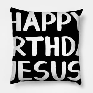 Happy Birthday Jesus Pillow