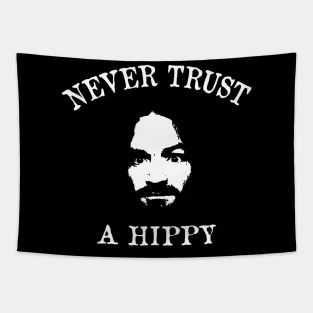 Never Trust A Hippy pop art Tapestry