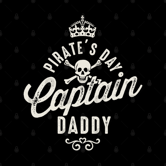 Pirate's Day Captain Daddy Vintage by Designkix