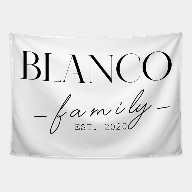 Blanco Family EST. 2020, Surname, Blanco Tapestry by ProvidenciaryArtist