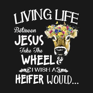 cow living life jesus T-Shirt